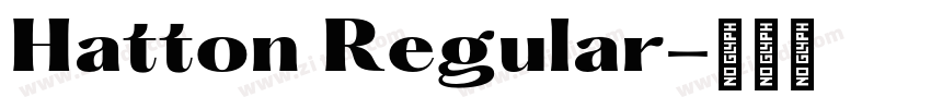 Hatton Regular字体转换